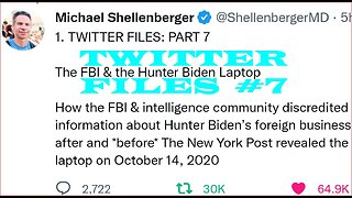 Twitter files #7 The FBI & the Hunter Biden Laptop