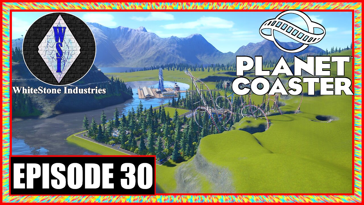 Custom Scenario Planet Coaster Episode 30