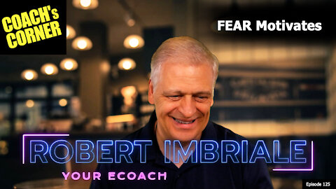 The Emotional Motivator Called Fear