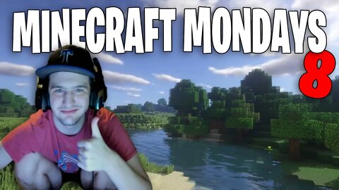 Minecraft Survival Gameplay | Minecraft Mondays Ep 8