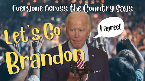 Biden Sings "Everyone Across the Country Says Let's Go Brandon"