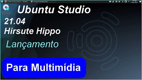 Ubuntu Studio 21.04 Hirsute Hippo Sabor Oficial Canonical voltado p/ produção de material multimídia