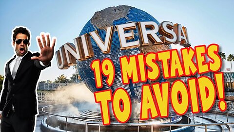 19 Mistakes To AVOID At Universal Orlando Resort | Universal Studios Tips