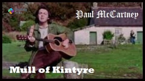 Paul McCartney - "Mull Of Kintyre" with Lyrics