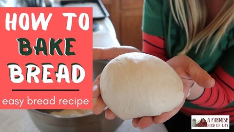How to Bake Bread | Simple Round Loaf | A Farmish Kind of Life