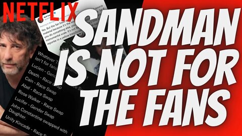 Netflix sandman is not for the fans