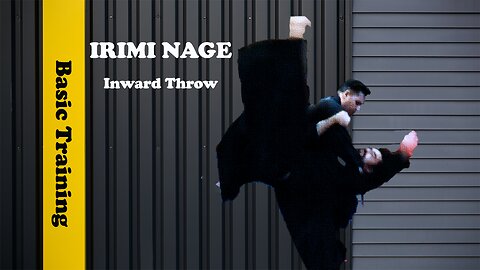IRIMI NAGE Technique (inward throw) Basic Training