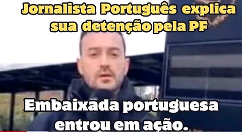 The dictatorship is open in Brazil Portuguese journalist who was going to cover