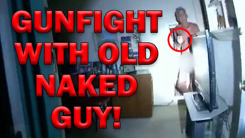 Shootout With Elderly Naked Guy On Video! LEO Round Table S06E29c