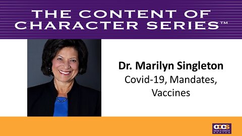 Dr. Marilyn Singleton | Covid-19, Mandates, Vaccines