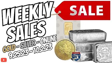 Best Place to Buy Gold and Silver Online? Weekly Sales