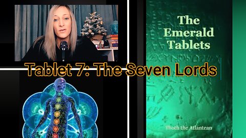 Tablet 7: The Seven Lords