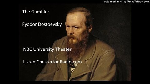 The Gambler - Dostoyevsky - NBC University Theater