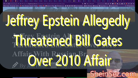 Jeffrey Epstein Allegedly Threatened Bill Gates Over 2010 Affair & more (#176)