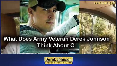 What Does Army Veteran Derek Johnson Think About Q