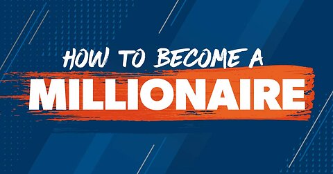The road to become a millionaire!