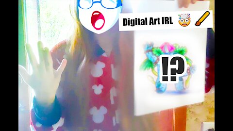 Digital Art IRL!