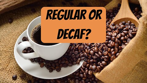 Putting an End to the Debate, Regular or Decaf