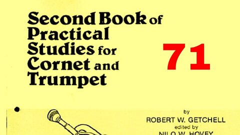 Second Book of Practical Studies for Cornet and Trumpet by Robert W Getchell 071