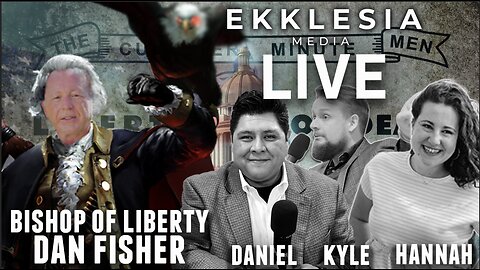The State of the Nation with Dan Fisher | EKKLESIA LIVE #118