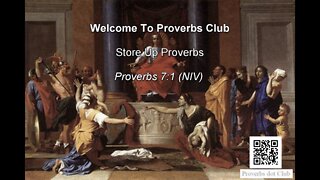 Store Up Proverbs - Proverbs 7:1
