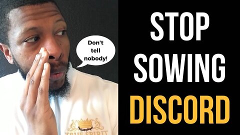 Sowing Discord - How To Stop It | Uzziah Israel