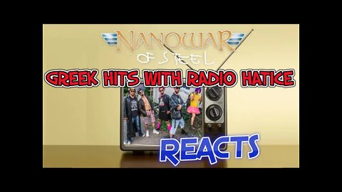 Nanowar Reacts - Greek Special with RadioHatice