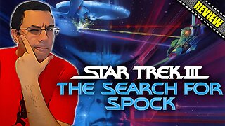 Star Trek III: The Search For Spock - Movie Review
