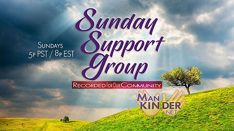 👐 ManKinder #SSG #SundaySupportGroup 2022.12.18 👐