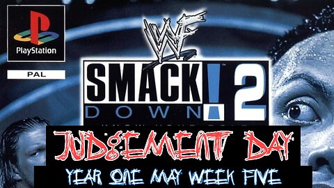 Judgement Day, Year 1 | SmackDown! 2 Season Mode Simulation (PS1)
