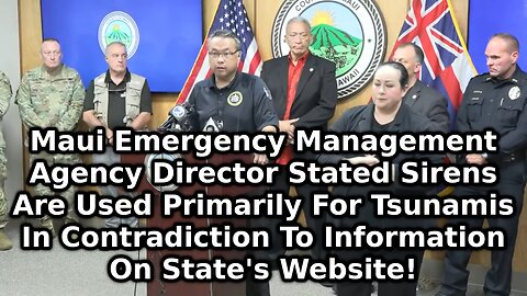 Maui Emergency Management Agency Director Contradicts State Website Regarding Sirens