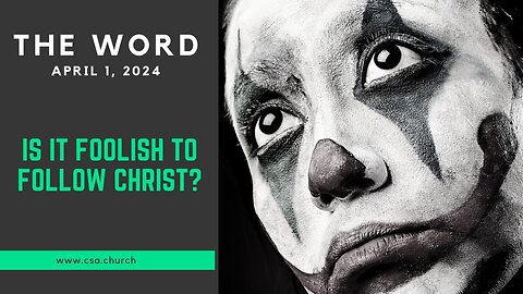 The Word: April 1, 2024