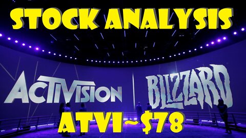 Stock Analysis | Activision Blizzard, Inc (ATVI) Update | MICROSOFT BUYS