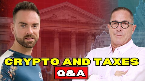 Crypto and Taxes Q&A! What You Need to Know to Stay Ahead of the Game