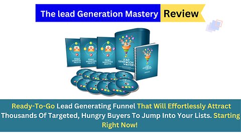 lead Generation Mastery Review 2024 – Unveiling the Truth Behind the Hype