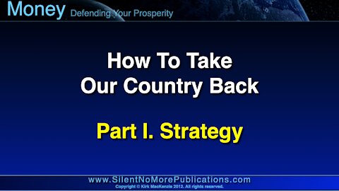 HTTOCB How To Take Our Country Back, Part I