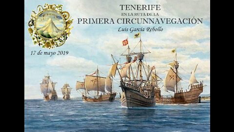 Tenerife en la ruta de la Primera Circunnavegación.