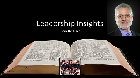 Leadership Insights from the Bible: Exodus 24-32