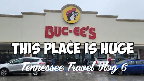Travel Vlog 16 Episode 6 / rainy day we end stopping at a Buc-ees