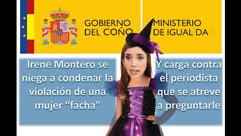 Irene Montero, la ministra del Coño Gigante, no condena la violación de una simpatizante de VOX