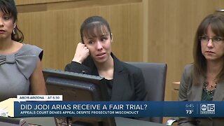 Did Jodi Arias recieve a fair trial?