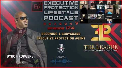 Becoming a Bodyguard / Executive Protection Agent (EPL Season 5 Podcast EPISODE 174🎙️)