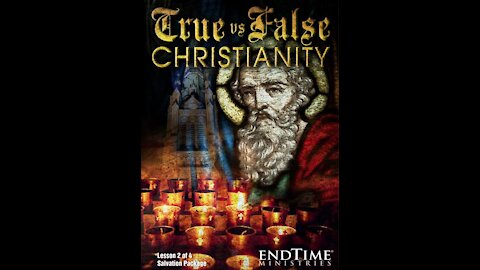 Irvin Baxter, Lesson #2 - True vs False Christianity