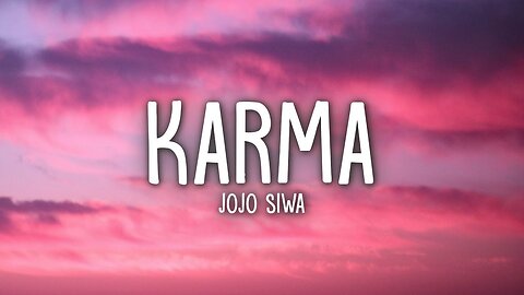 JoJo Siwa - Karma (Lyrics)