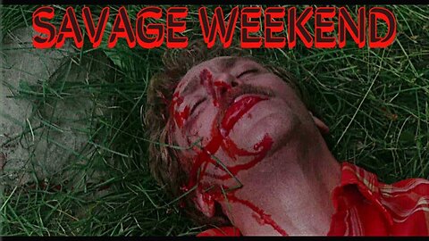 BAD MOVIE REVIEW : Savage Weekend (1979)