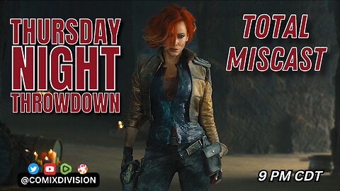 The Borderland Movie Looks Like A Trainwreck | Thursday Night Throwdown 02-22-2024