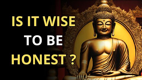 HONESTY Can Be The Best Policy (A Buddhist Story)