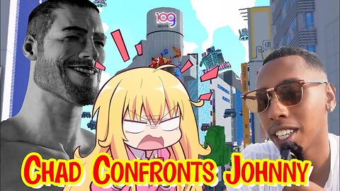 Johnny Somali gets Confronted By A Giga Chad and Japanese Girl