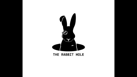 The Rabbit Hole Episode 2