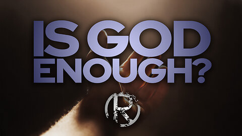 Is God Enough? • The Todd Coconato Radio Show